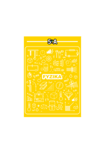 Fyzika pro 8. a 9. ročník